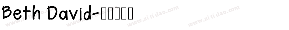 Beth David字体转换